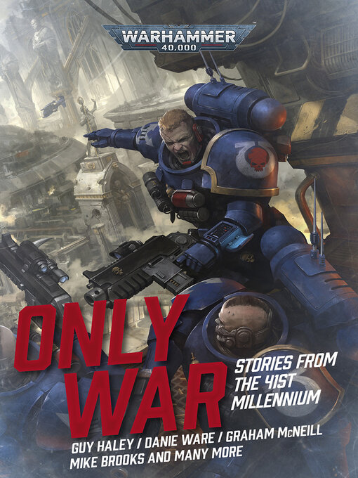 Cover image for Only War: Stories from the 41st Millennium